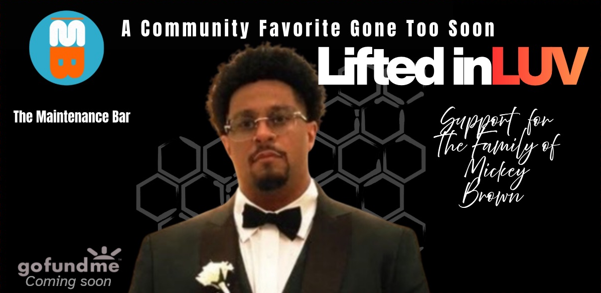 In Loving Memory of Mikey Brown