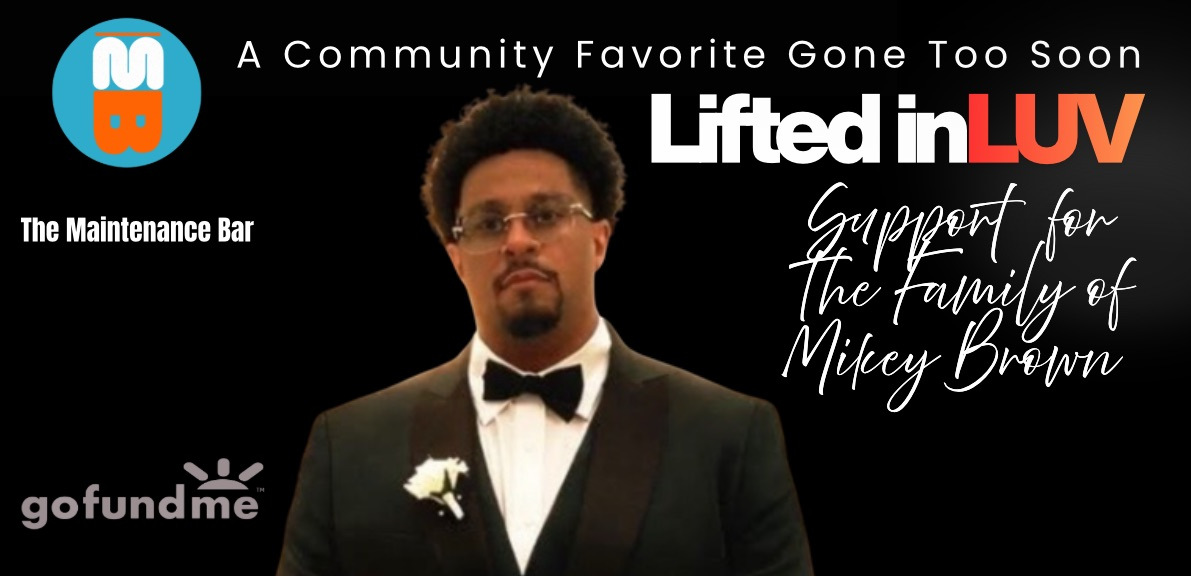 In Loving Memory of Mikey Brown
